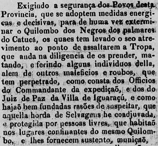 Trecho de uma carta escrita por um desembargador reclamando do “Quilombo dos negros dos palmares do Catucá”.