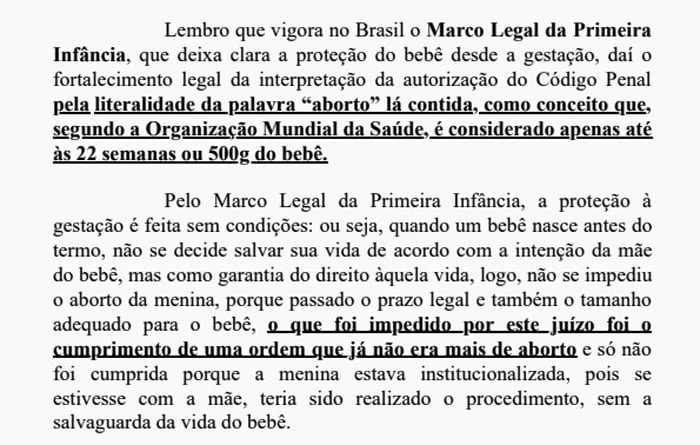 Despacho da juíza menciona definição inexistente da OMS e diz que, se não estivesse 'institucionalizada' – ou seja, no abrigo – e sim com sua mãe, a menina teria realizado o aborto.