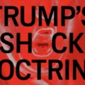 Como resistir à doutrina do choque de Donald Trump