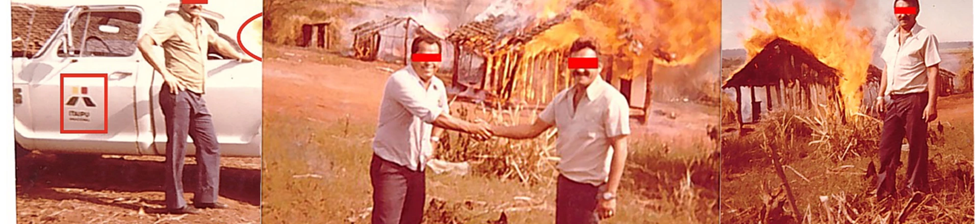 Fotos inéditas: funcionários de Itaipu comemoram incêndio em casas de indígenas Fotos inéditas: funcionários de Itaipu comemoram incêndio em casas de indígenas