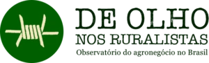 De Olho nos Ruralistas De Olho nos Ruralistas