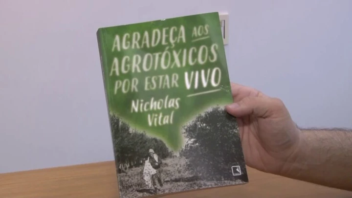 "Agradeça aos Agrotóxicos por Estar Vivo" — o que está por trás do livro.